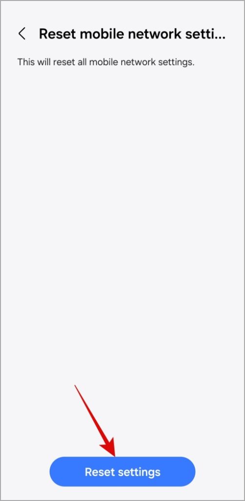 Confirmar la configuración de la red de restablecimiento en el teléfono Samsung Galaxy