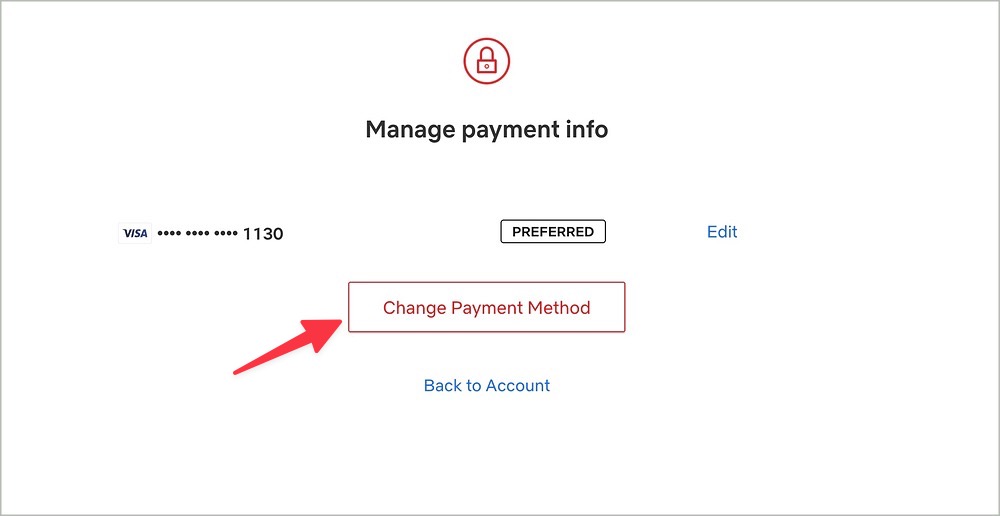 Cambiar el método de pago de Netflix