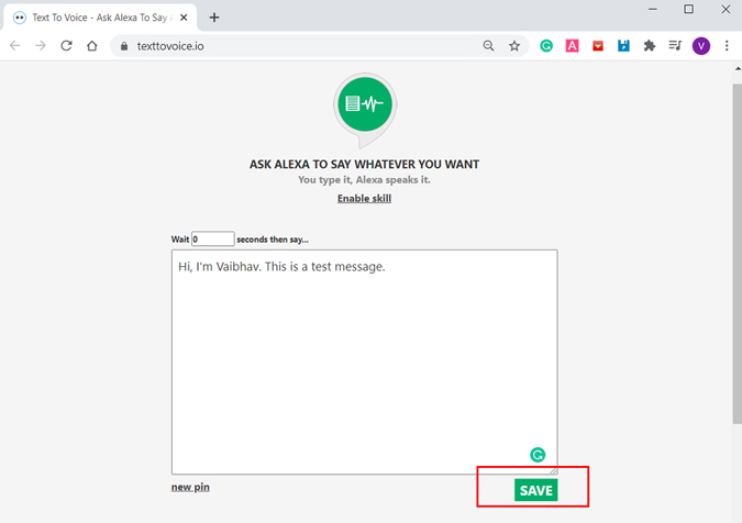 Escribe en la palabra o frase y presione Guardar a Alexa para hablar 