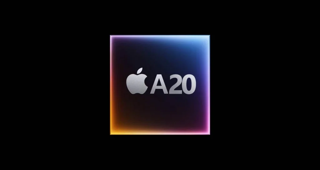 Chip A20 basado en 2NM en la serie iPhone 18