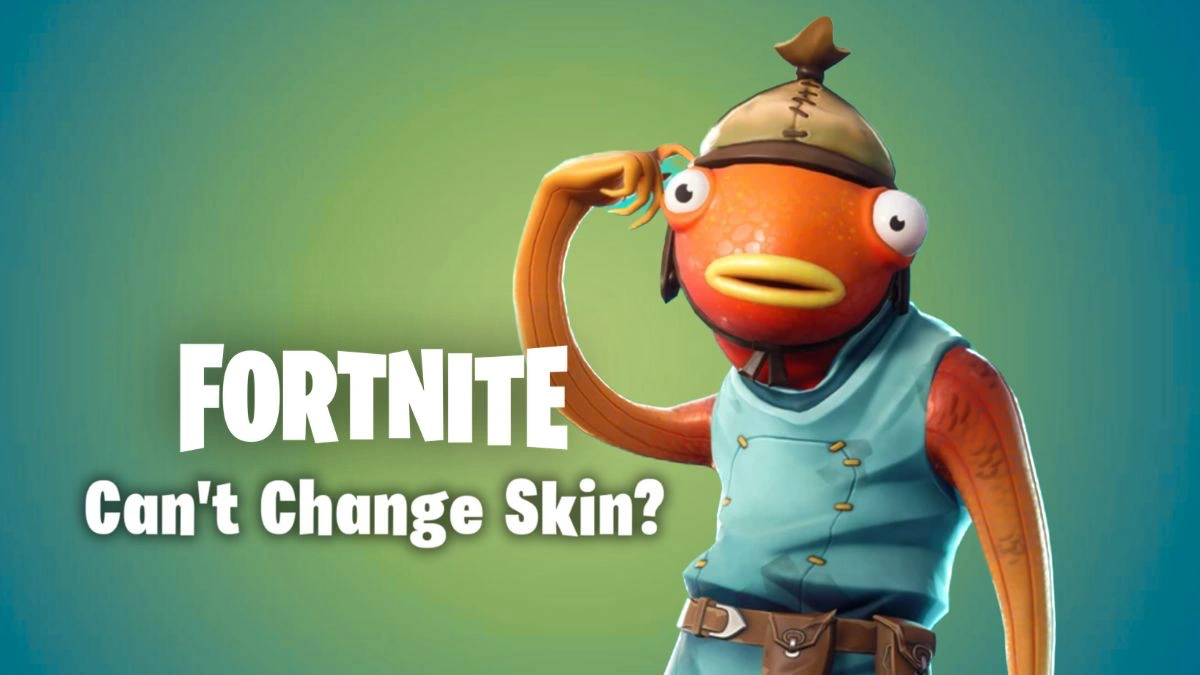 No se puede cambiar el error de la piel en las correcciones de Fortnite